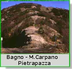 Bagno - Monte Carpano - Pietrapazza